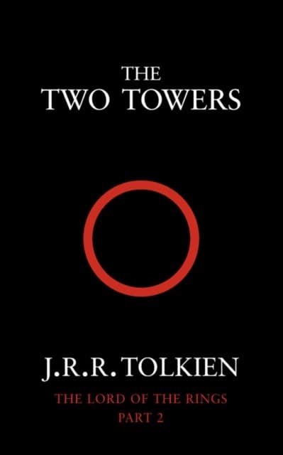 The Two Towers. The Lord of the Rings. Vol 2