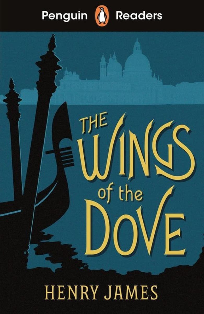 The Wings of the Dove. Penguin Readers Level 5 wer. angielska