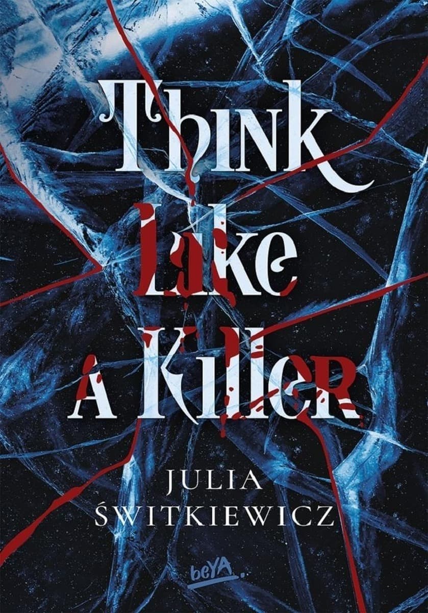Think Like a Killer. Powieść
