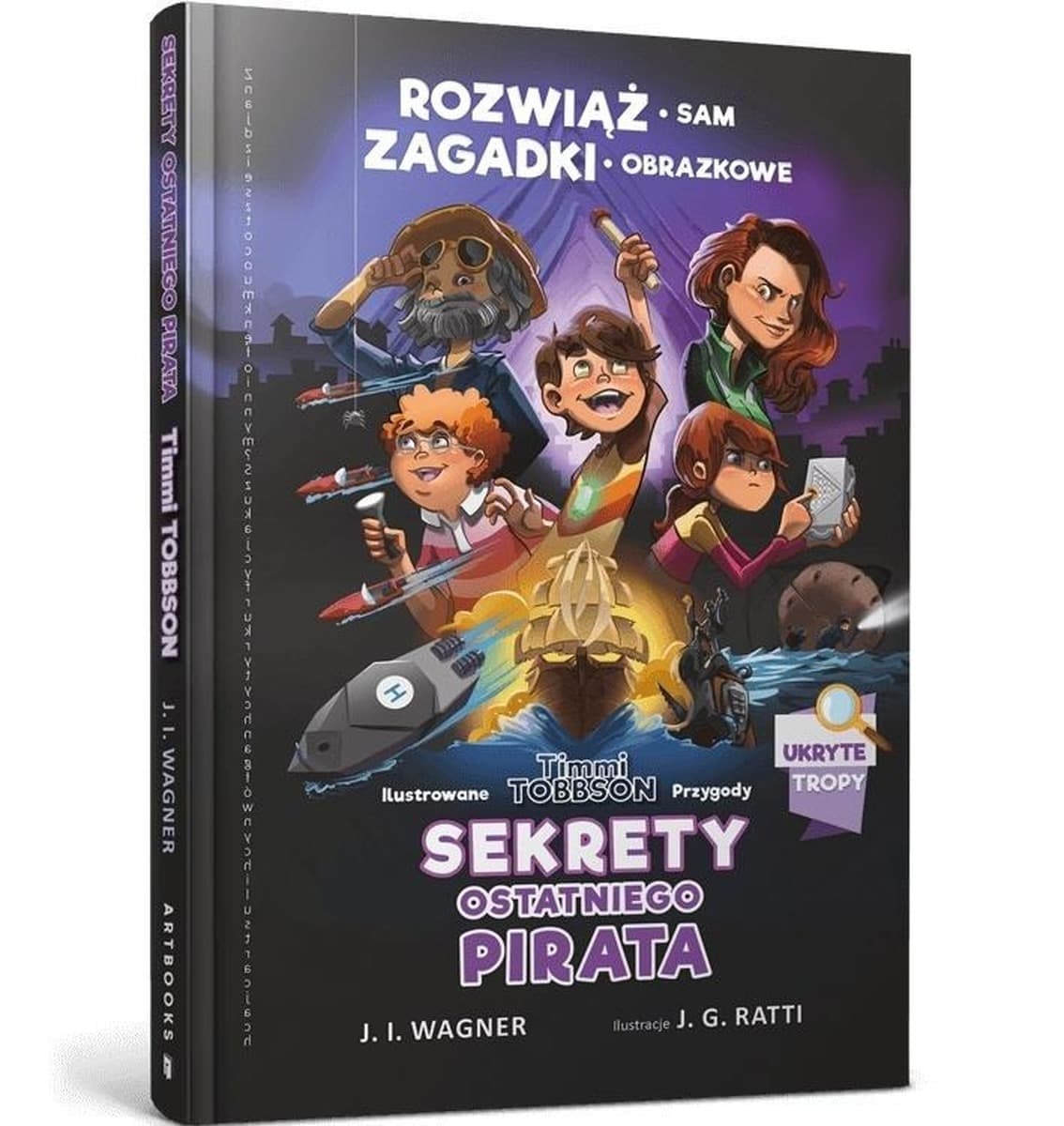 Timmi Tobbson. Sekrety ostatniego pirata. Książka z zagadkami