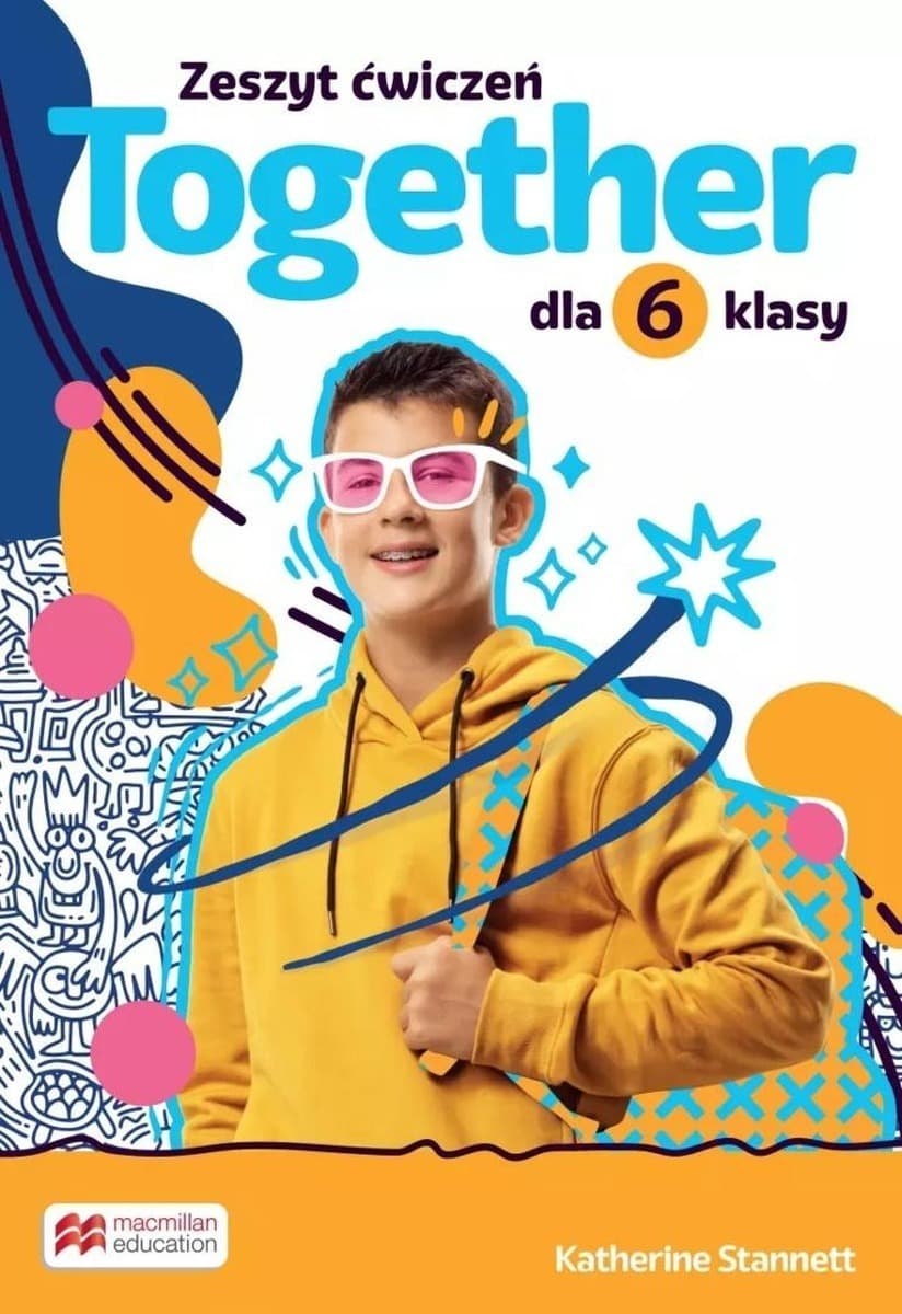 Together Klasa 6 Zeszyt ćwiczeń Macmillan do języka angielskiego