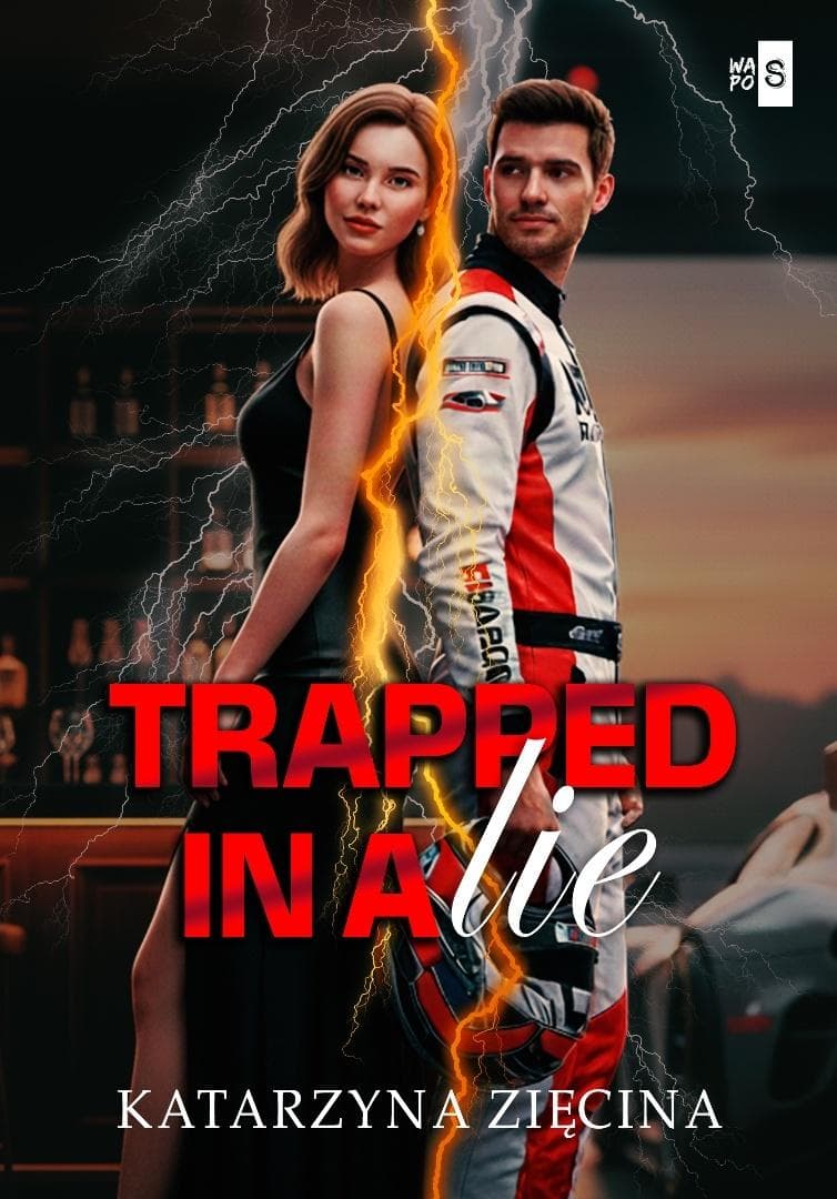 Trapped in a Lie - Katarzyna Zięcina - Romans 280 stron