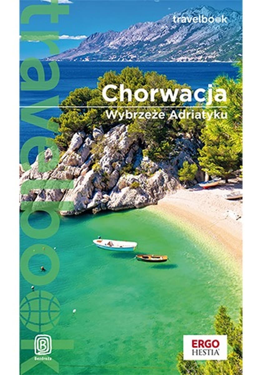 Travelbook Chorwacja Wybrzeże Adriatyku wydanie 2022