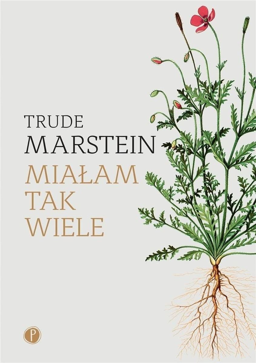 Trude Marstein - powieść o poszukiwaniu sensu życia