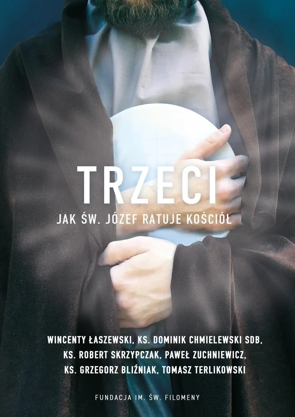 Trzeci Jak św. Józef ratuje Kościół wyd. 2023