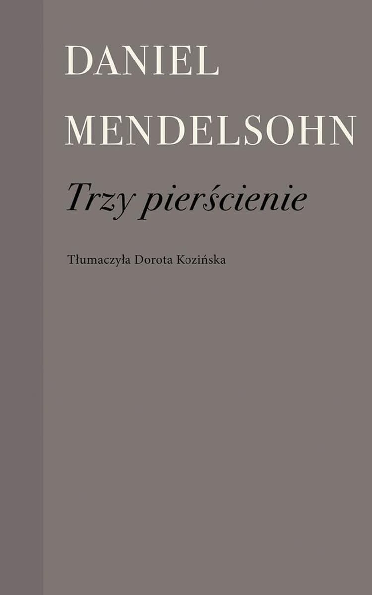 Trzy pierścienie esej o wygnaniu i losie
