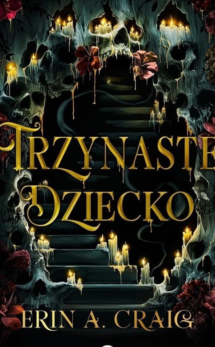 Trzynaste dziecko - Powieść fantasy dla młodzieży