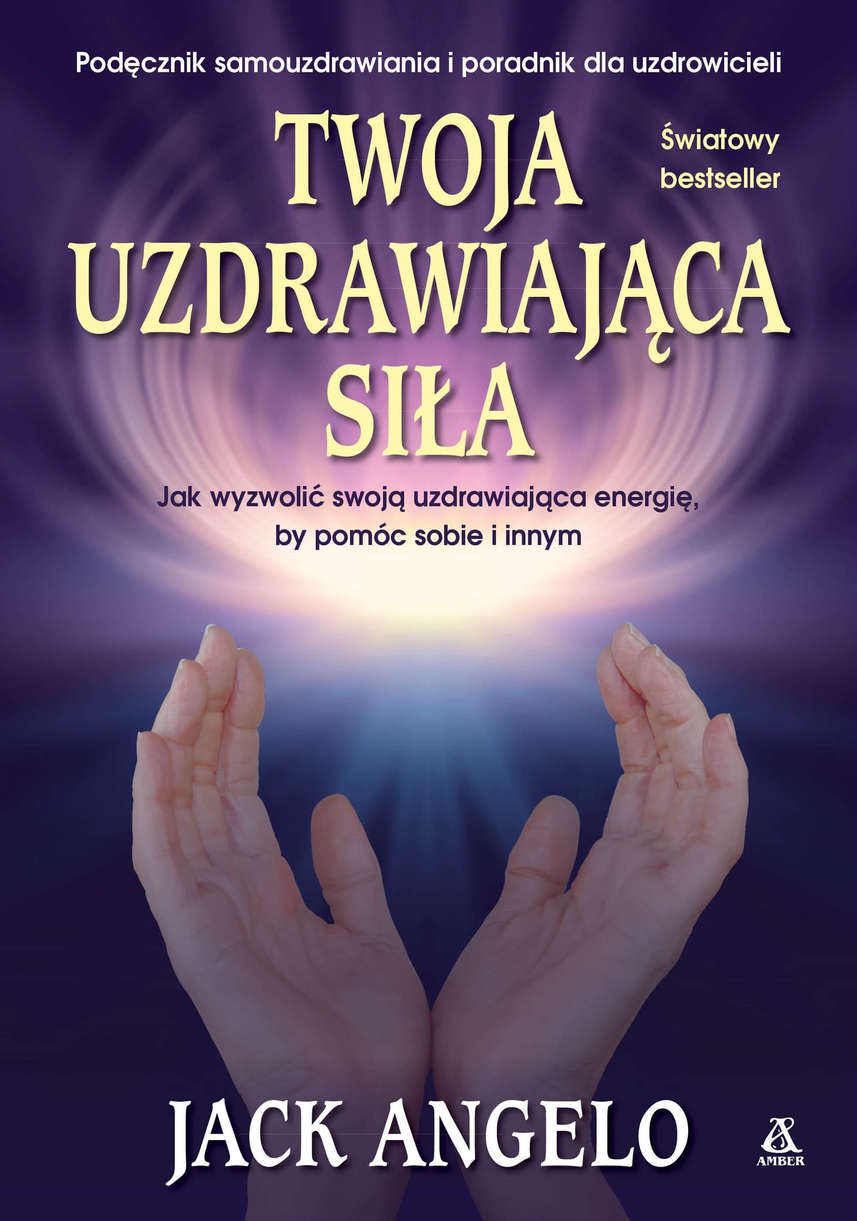 Twoja uzdrawiająca siła wydanie 2026