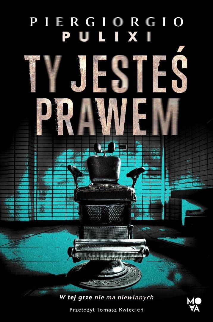 Ty jesteś prawem - thriller Piergiorgio Pulixi 496 stron