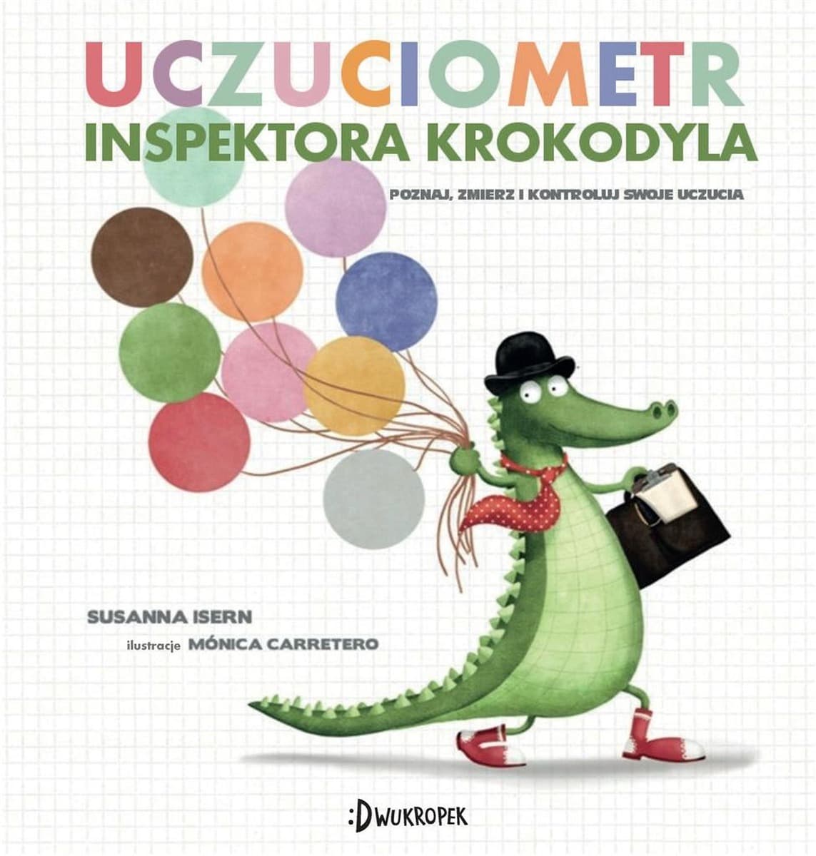 Uczuciometr inspektora Krokodyla - książka o emocjach dla dzieci