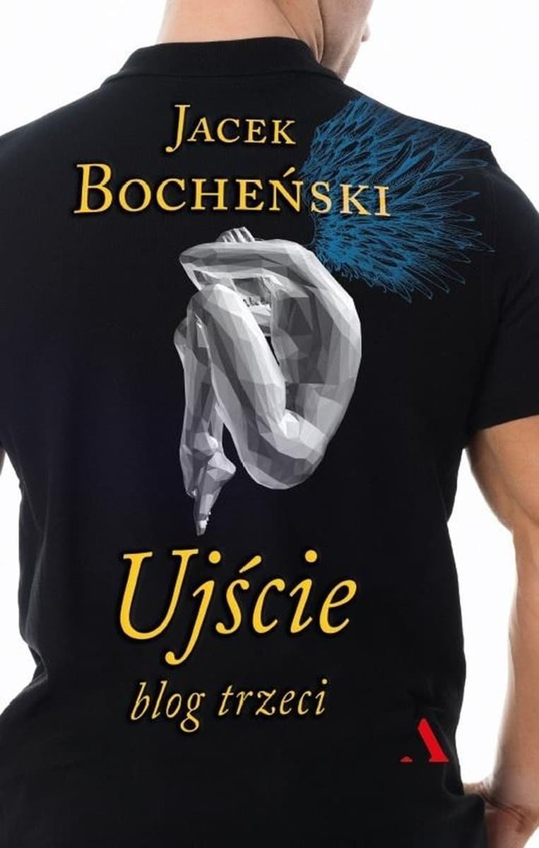 Ujście Blog trzeci - Jacek Bocheński książka w twardej oprawie