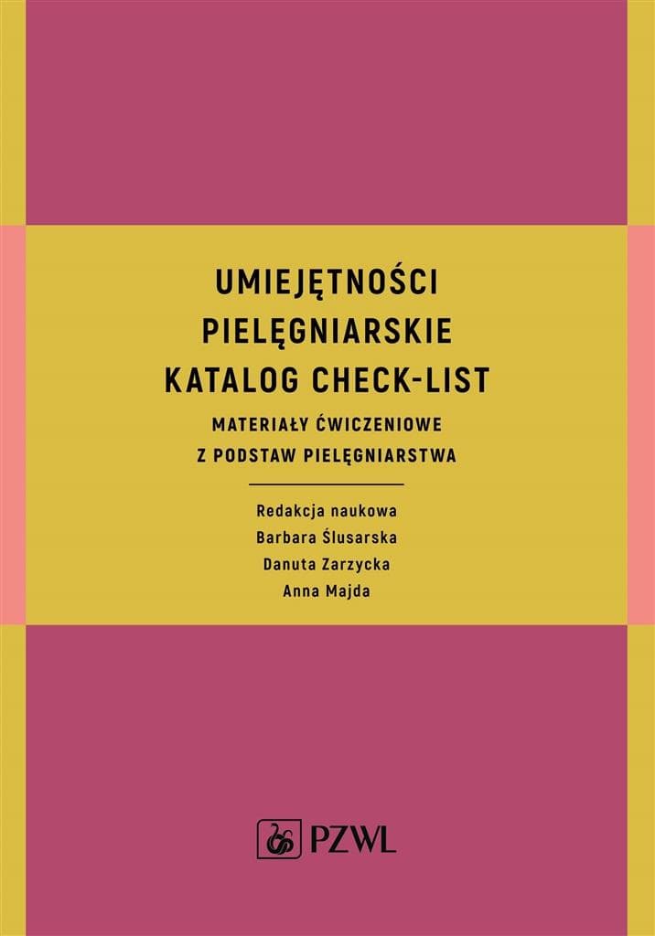 Umiejętności pielęgniarskie - katalog check-list