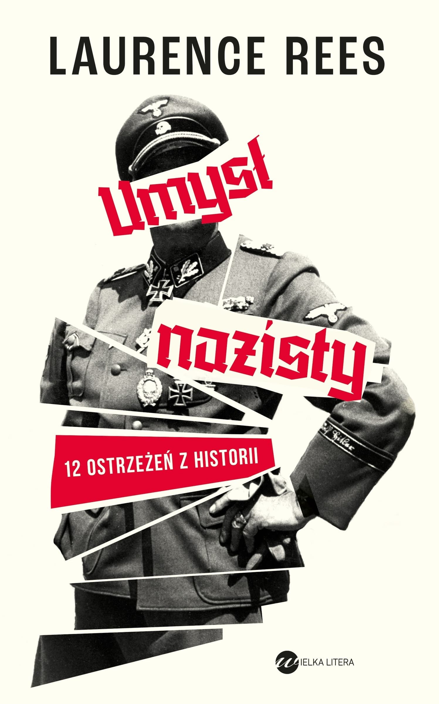 Umysł nazisty 12 ostrzeżeń z historii Ksiazka