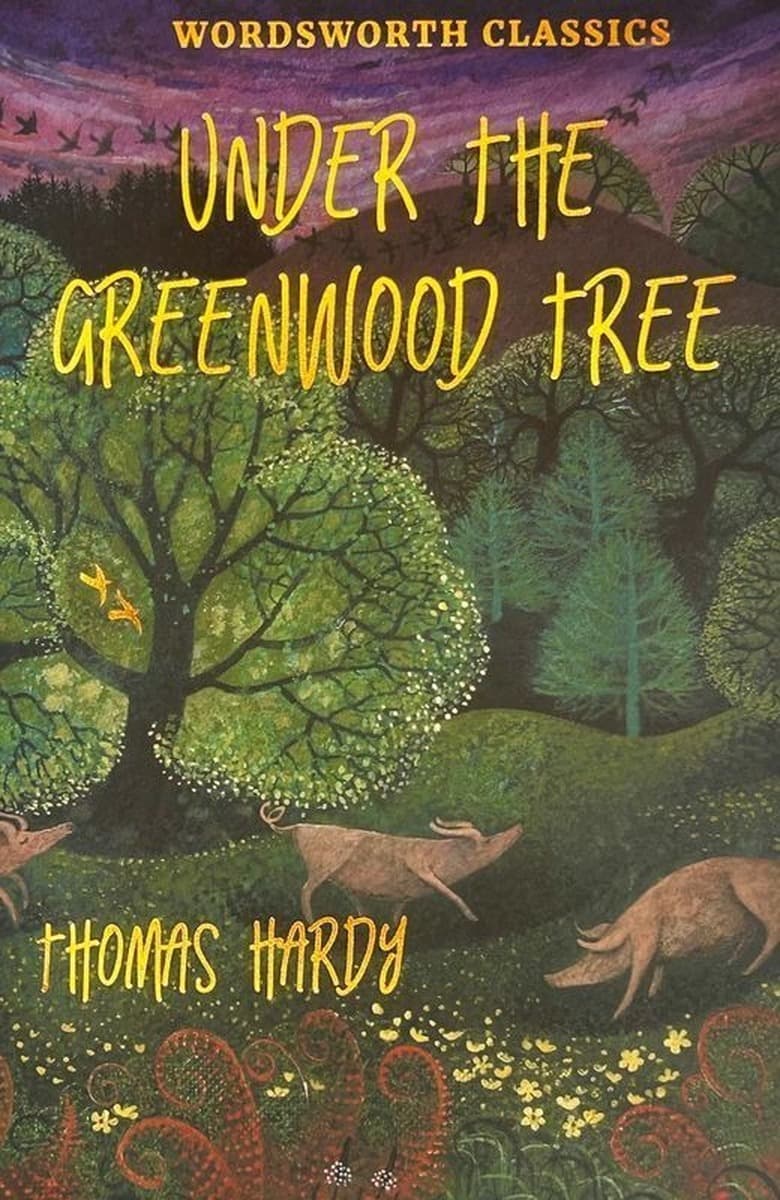 Under the Greenwood Tree. Wordsworth Classics wer. angielska