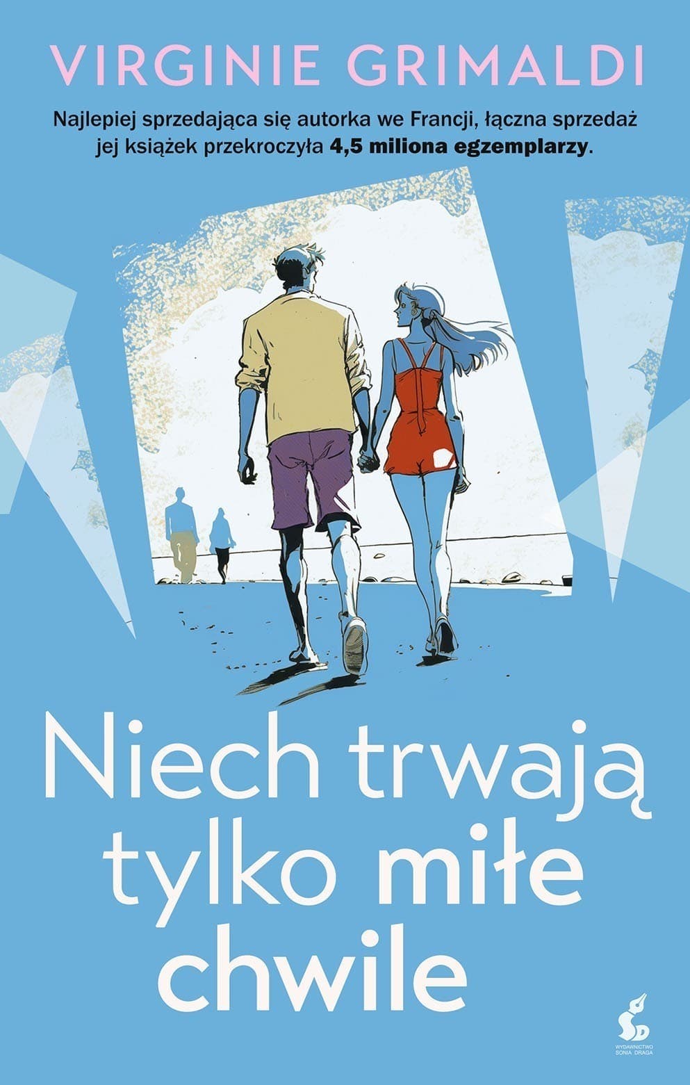 Uniwersalna opowieść o miłych chwilach