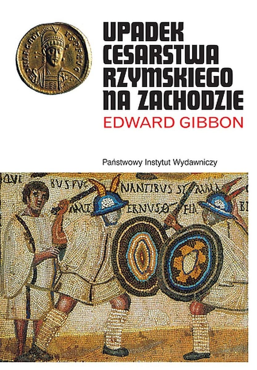 Upadek Cesarstwa Rzymskiego trzytomowe wydanie