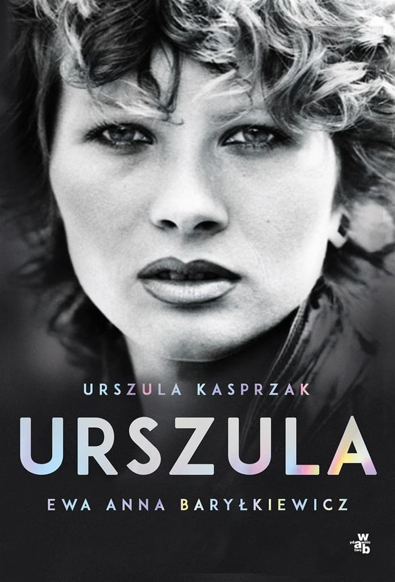 Urszula Kasprzak Autobiografia - historia życia polskiej piosenkarki