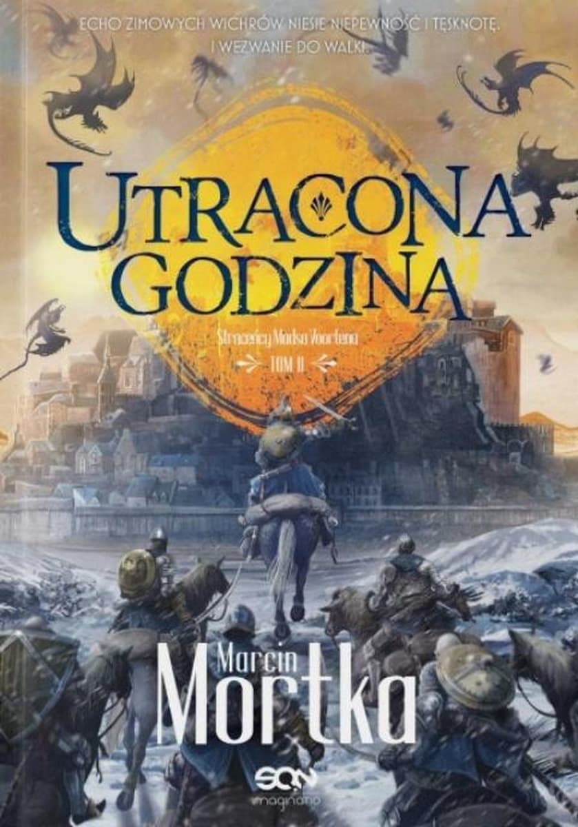 Utracona godzina w.2 - Marcin Mortka powieść fantastyczna