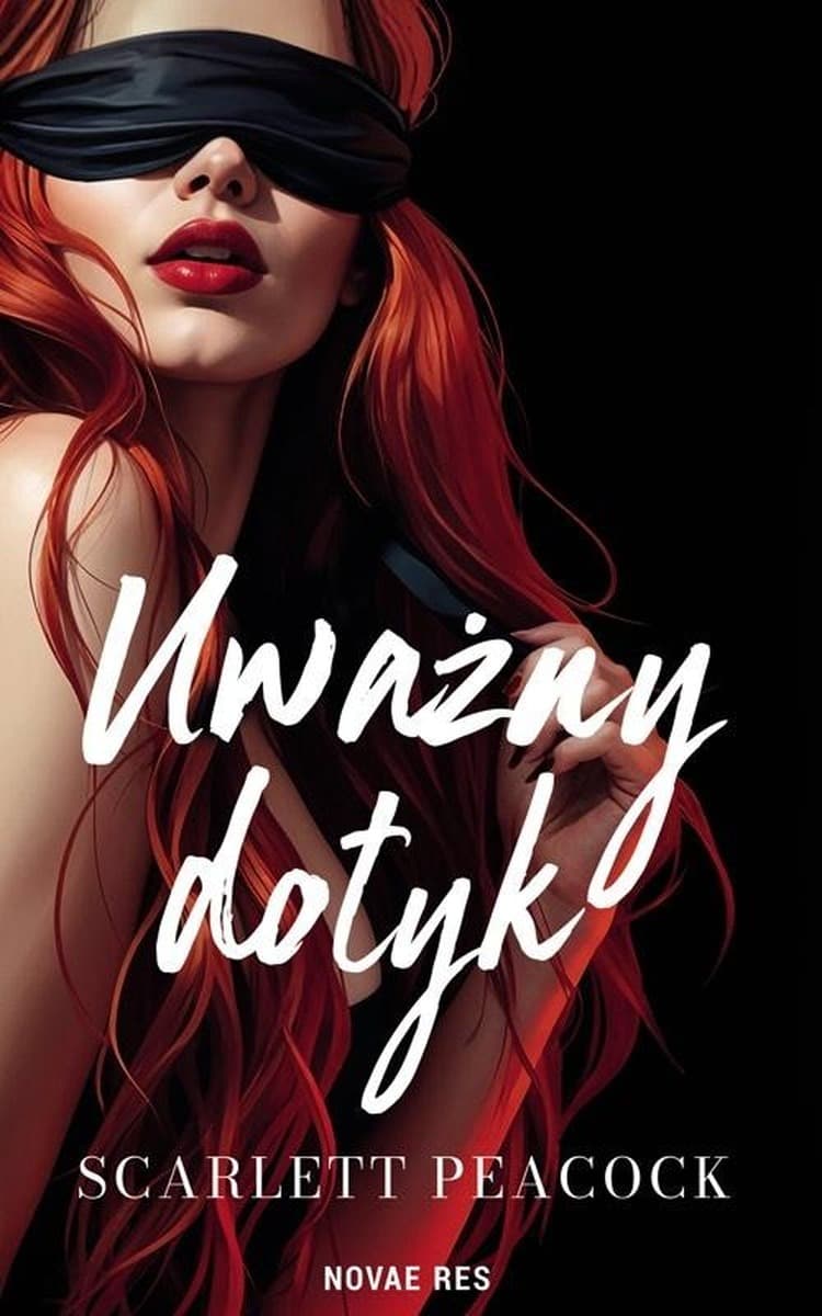 Uważny dotyk - powieść obyczajowa o terapii i odkrywaniu siebie