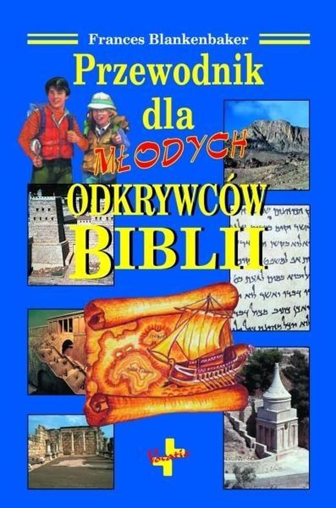 Przewodnik dla Młodych Odkrywców Biblii - Historia i Wiara Vocatio