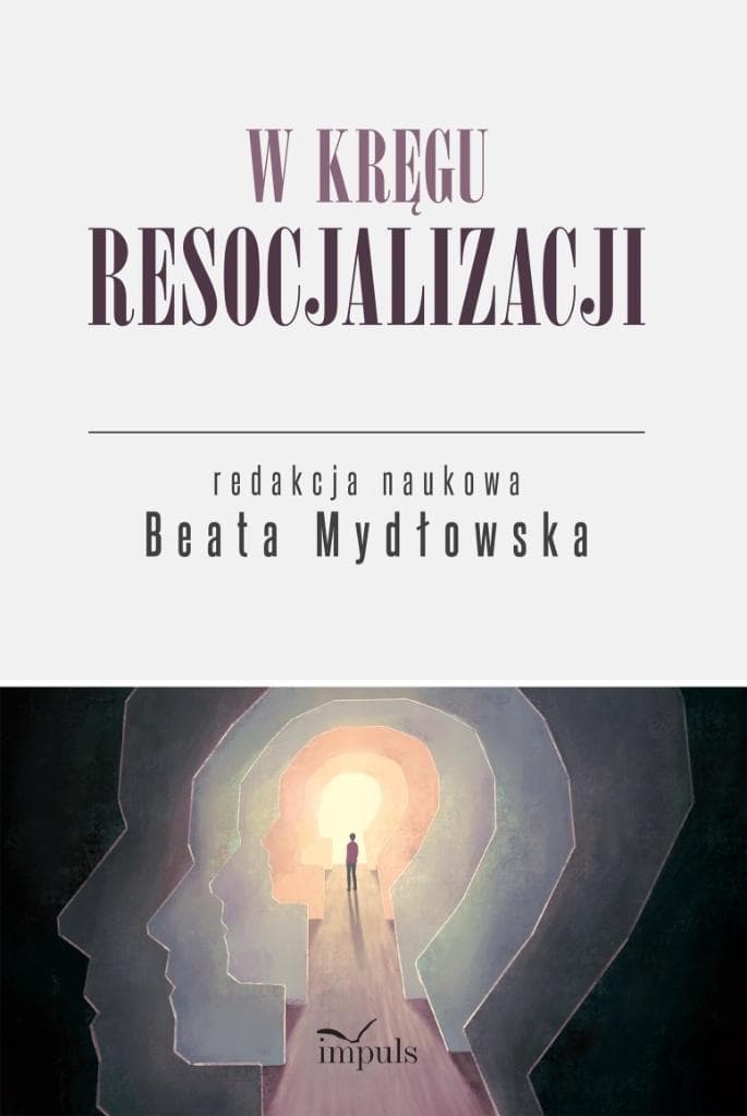 W kręgu resocjalizacji - Beata Mydłowska
