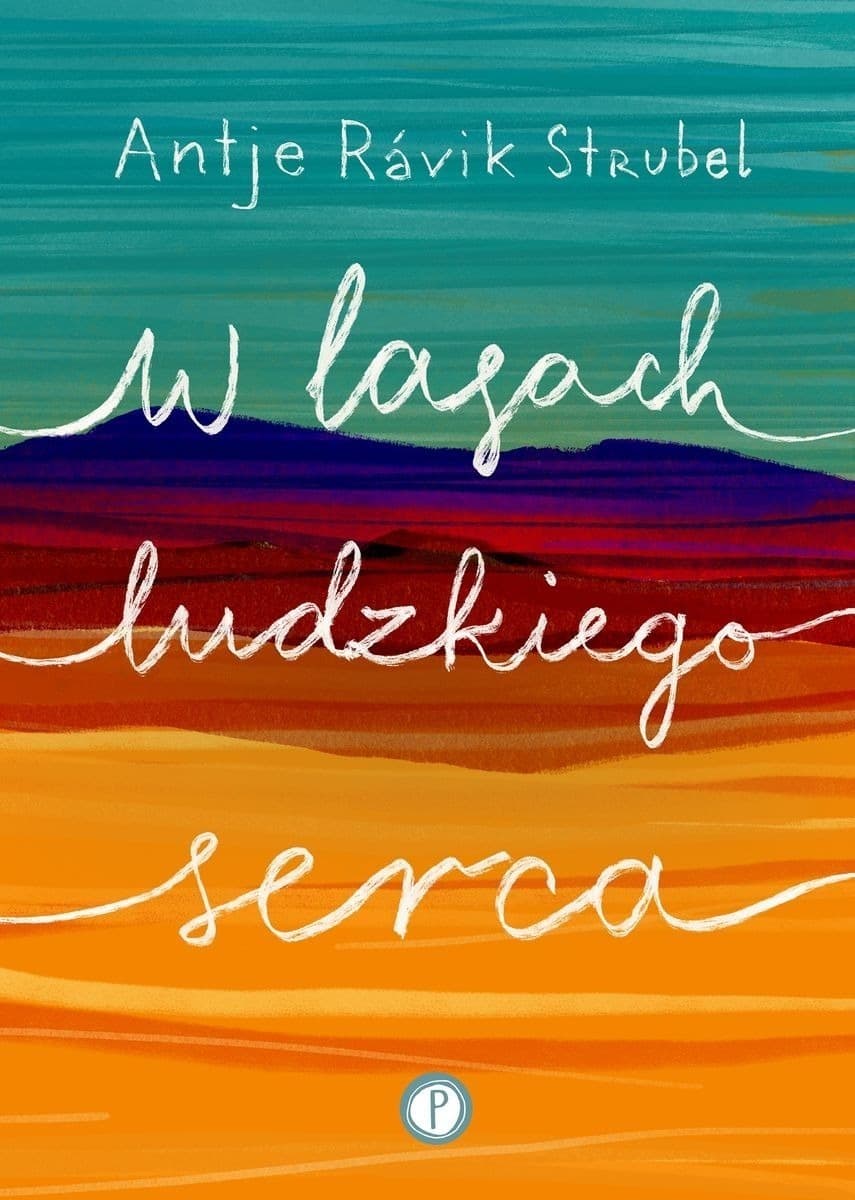 W lasach ludzkiego serca - Powiesc