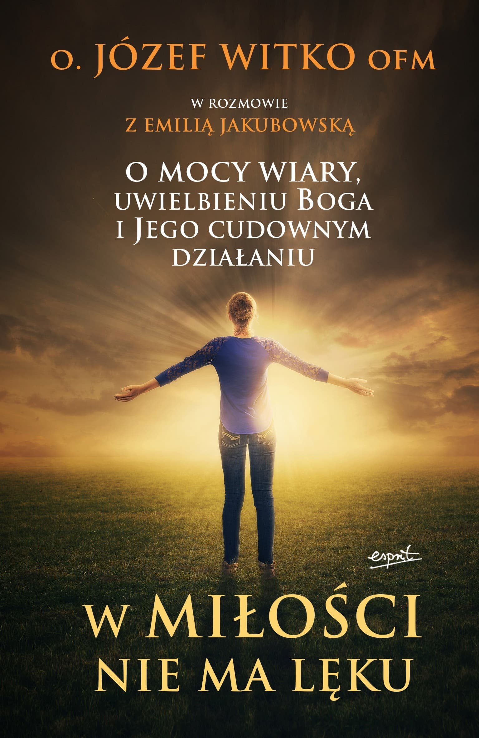 W miłości nie ma lęku wyd. 2023