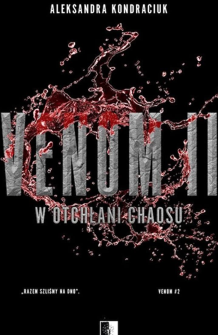W otchłani chaosu. Venom. Tom 2