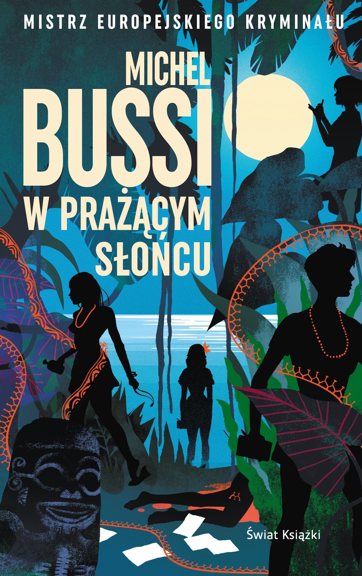 W Prażącym Słońcu - Powieść