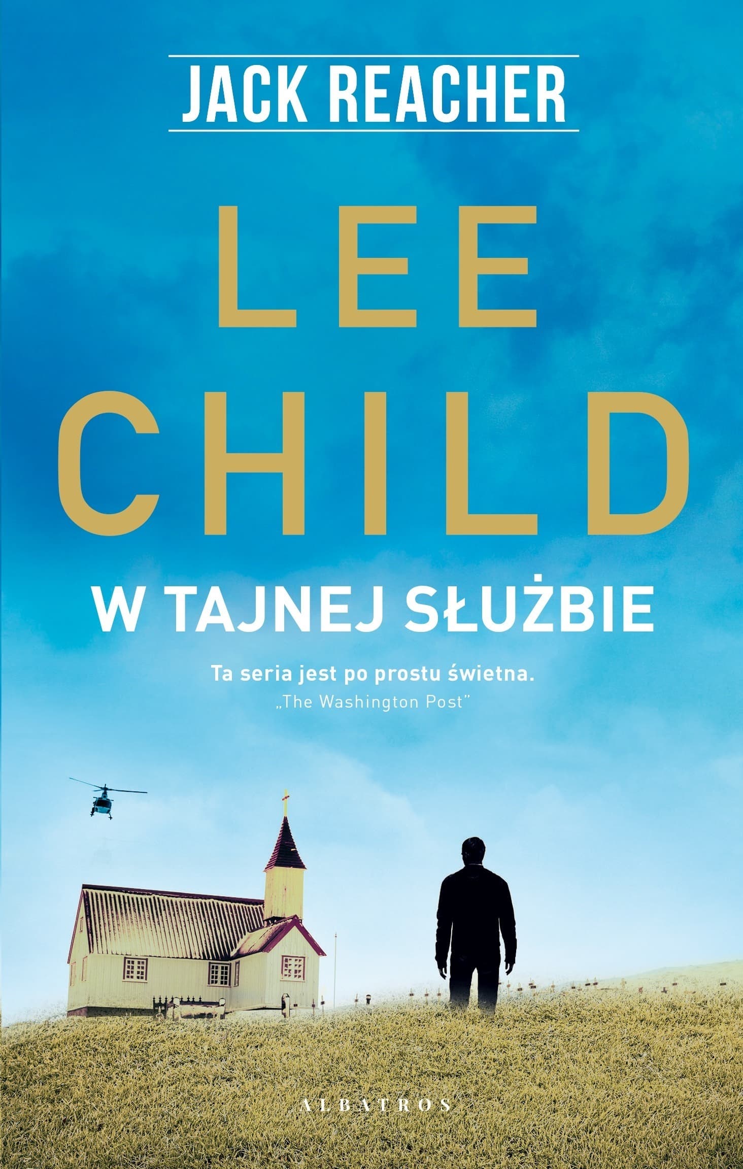 W tajnej służbie. Jack Reacher