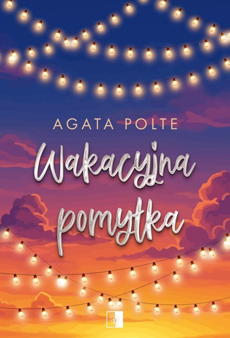 Wakacyjna pomyłka - Agata Polte romans książka
