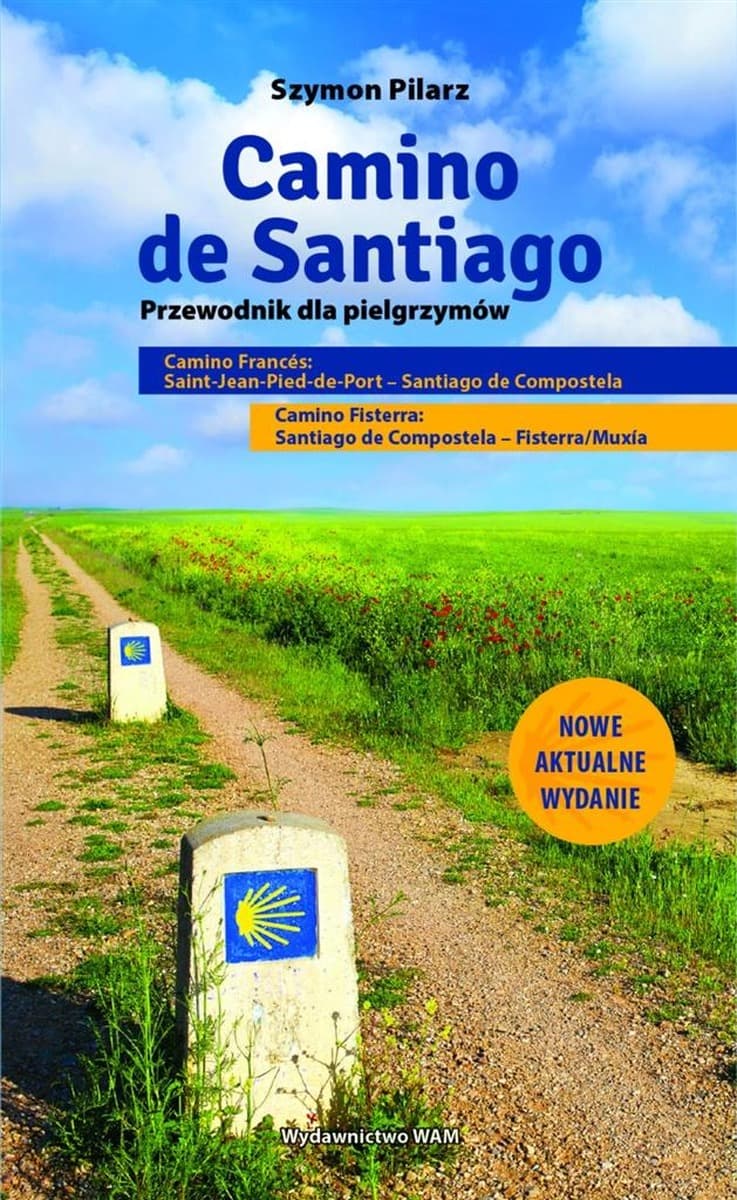 WAM Camino de Santiago: Przewodnik pielgrzyma
