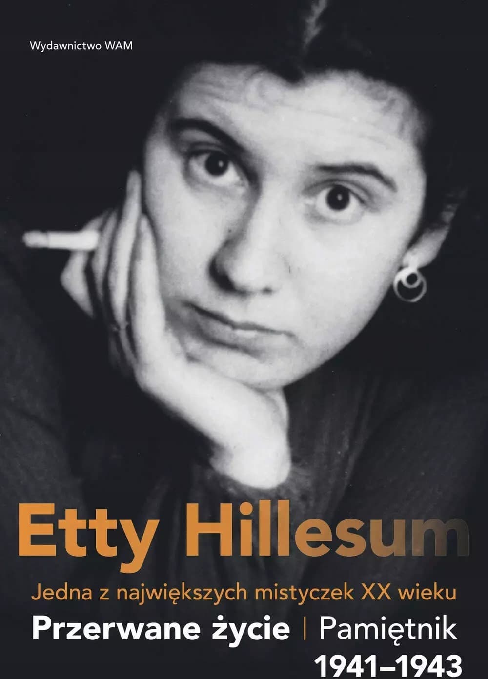 WAM Przerwane życie: Pamiętnik Etty Hillesum