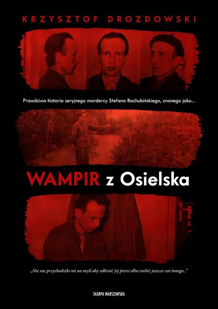 Wampir z Osielska - Krzysztof Drozdowski 304 strony