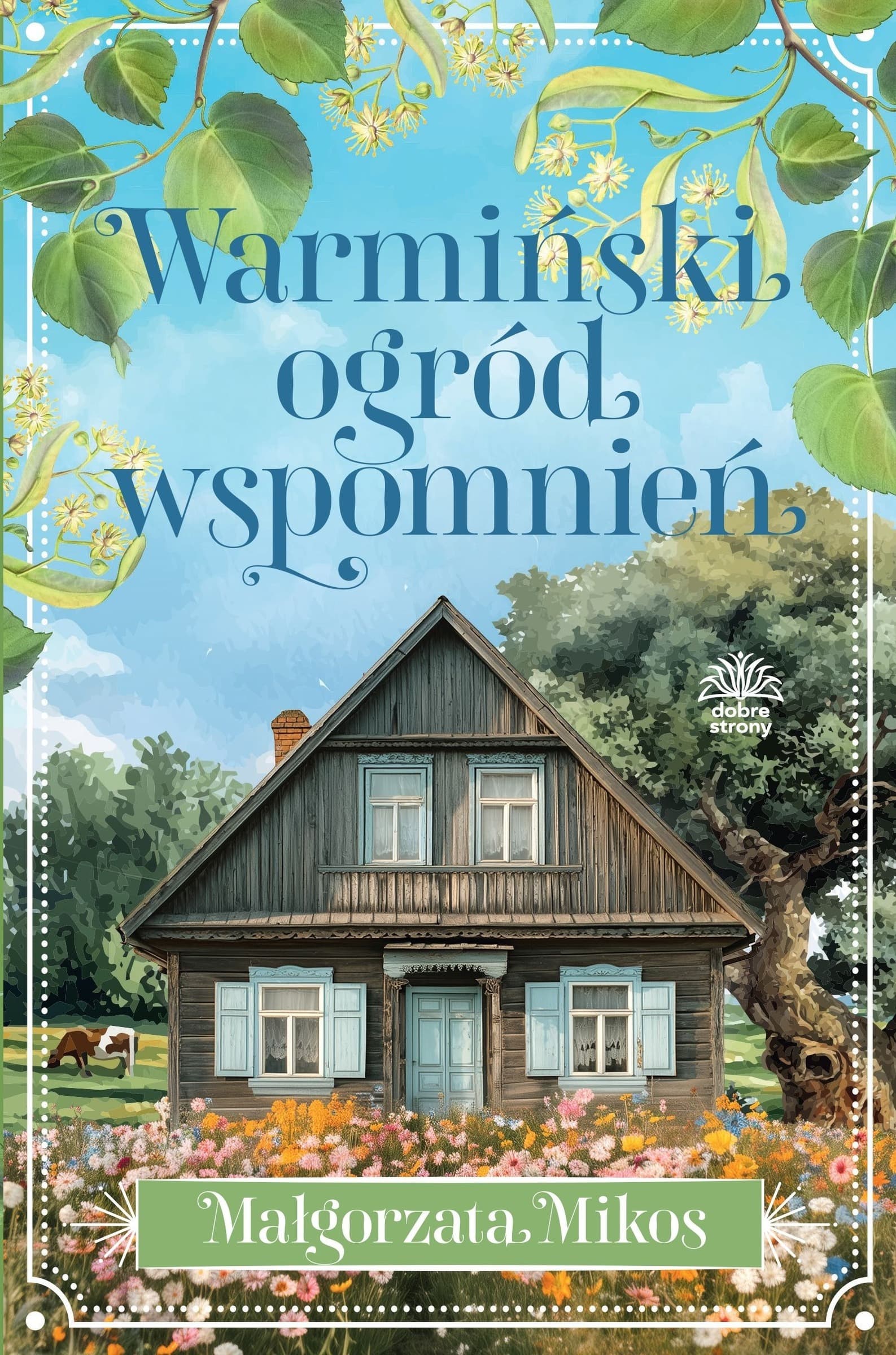 Warmiński ogród wspomnień