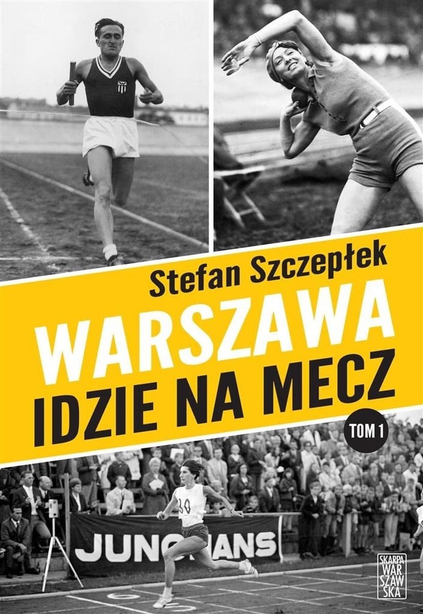 Warszawa idzie na mecz - Powieść