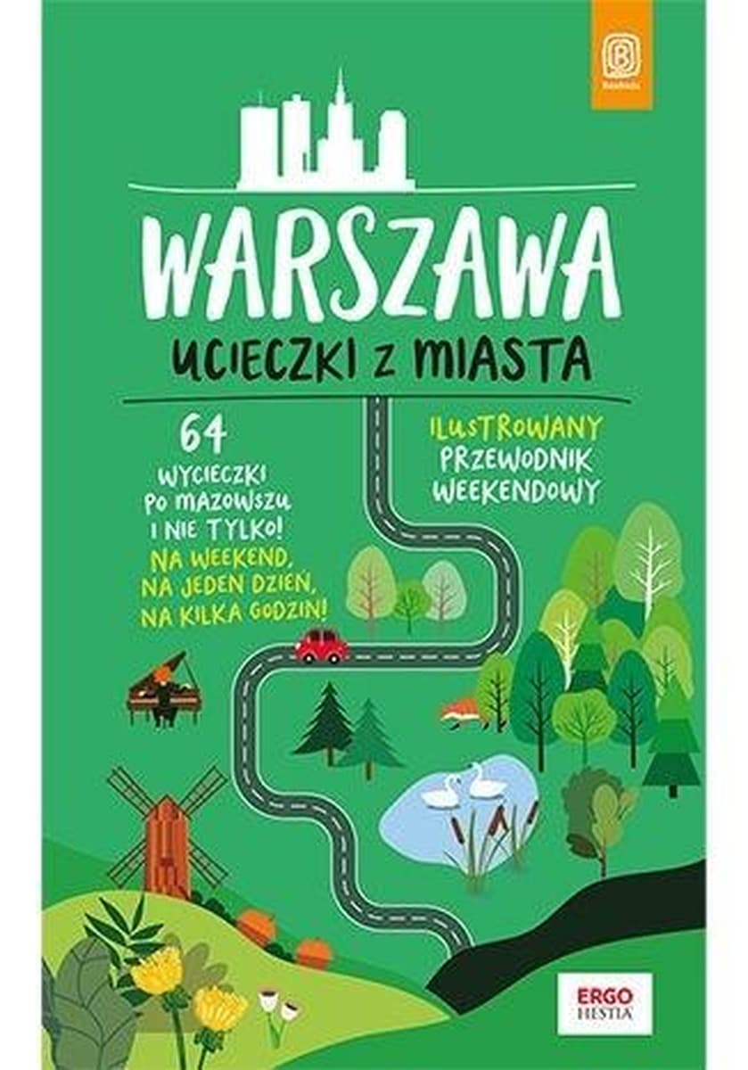 Warszawa. Ucieczki z miasta. Tom 2 - Malwina Flaczyńska, Artur Flaczyński