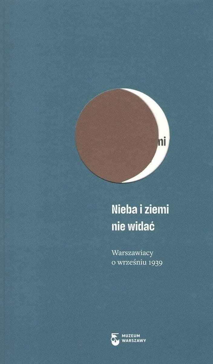 Warszawiacy wspominają wrzesień 1939 roku