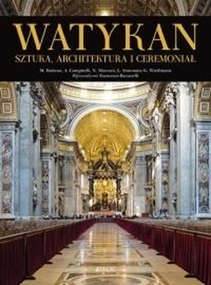 Watykan - Sztuka, architektura i ceremoniał