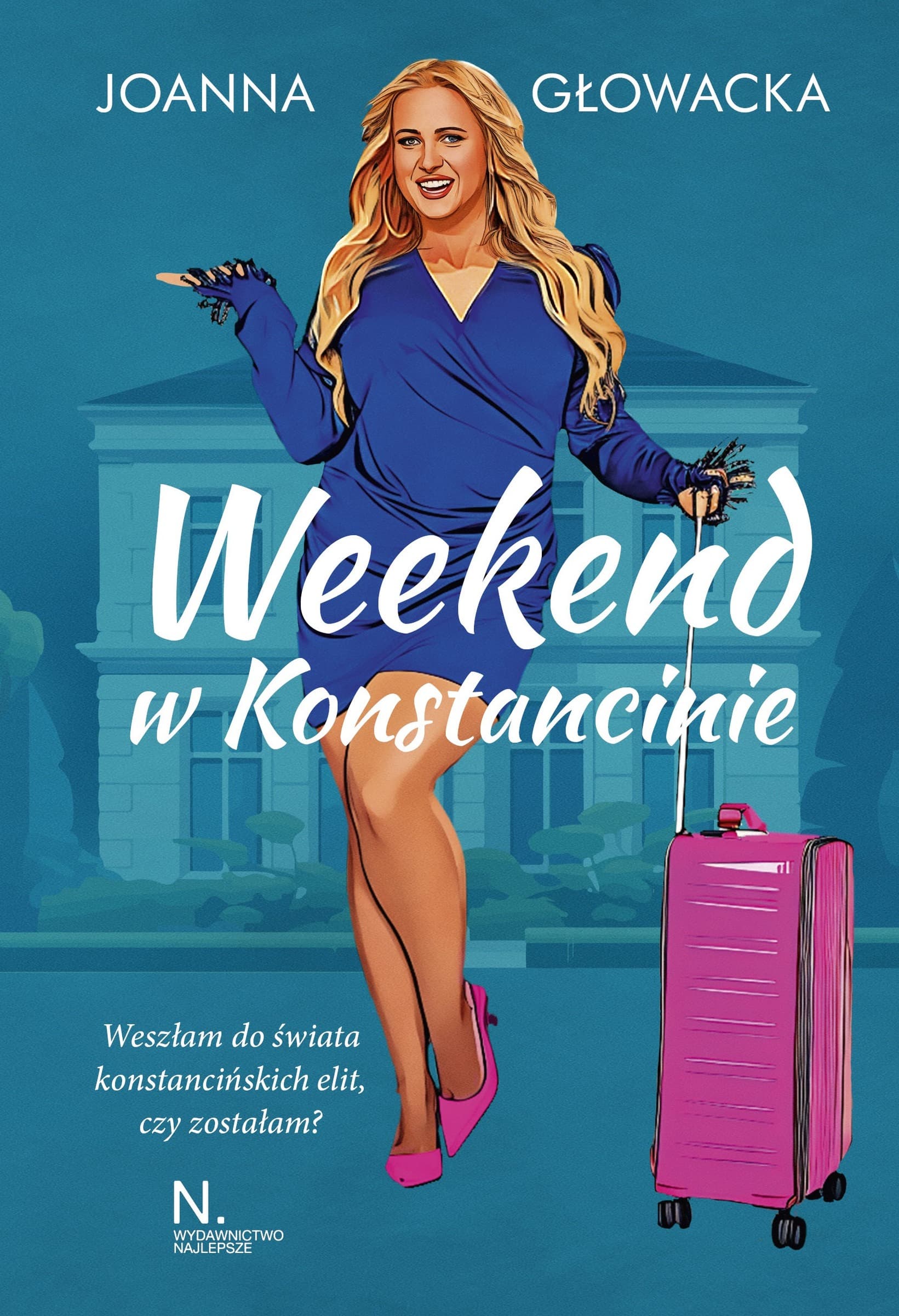 Weekend w Konstancinie - Joanna Głowacka - powieść obyczajowa