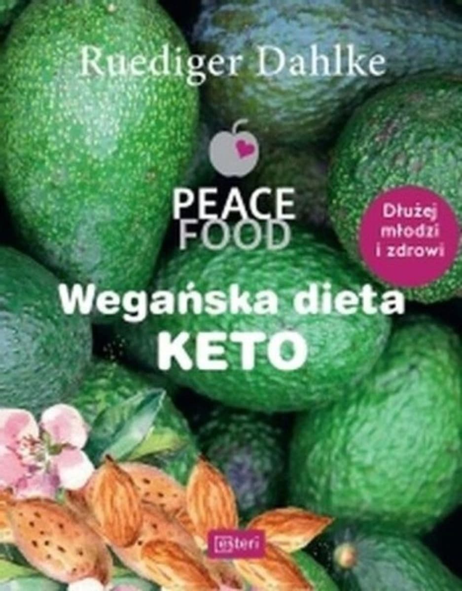 Wegańska dieta ketogeniczna - Ruediger Dahlke
