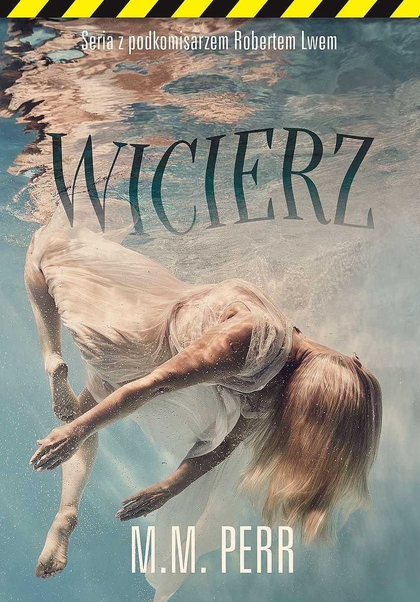 Wicierz - kryminał Roberta Lewa