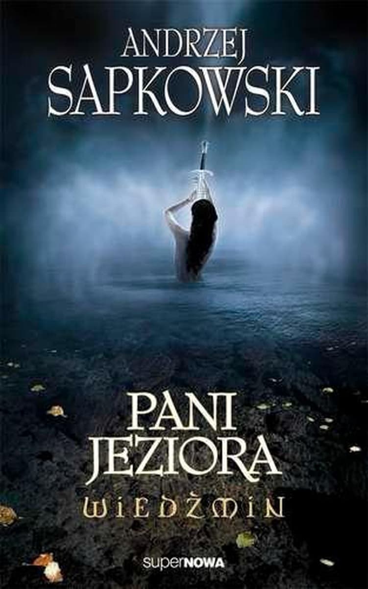 Wiedźmin 7 Pani Jeziora wyd. 2014