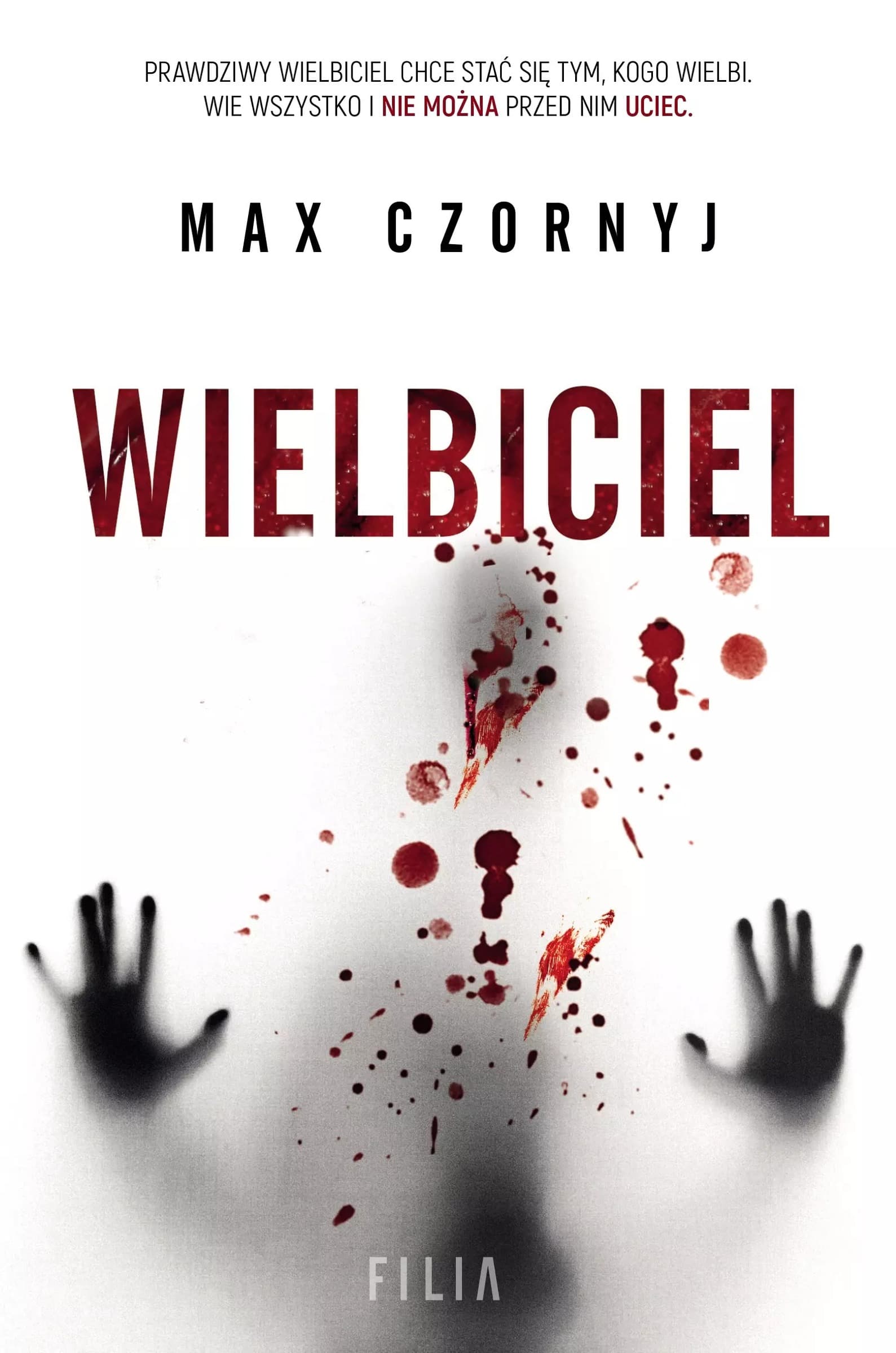 Wielbiciel - Max Czornyj - Thriller Psychologiczny (Audiobook)