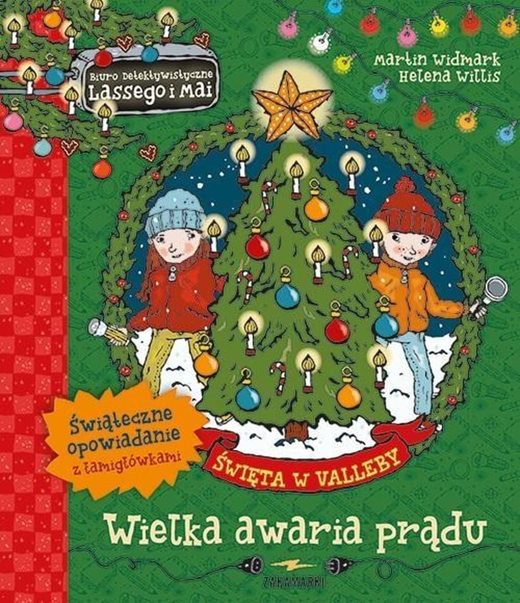 Wielka awaria prądu Święta w Valleby Tom 1 Widmark Martin - Biuro Detektywistyczne Lassego i Mai