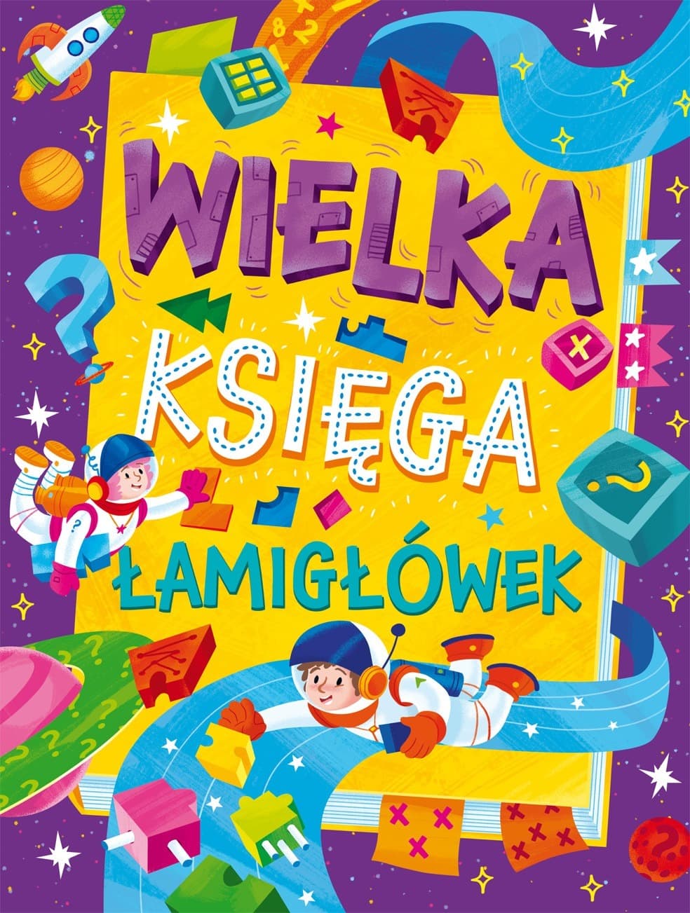 Wielka Księga Łamigłówek dla Dzieci i Dorosłych
