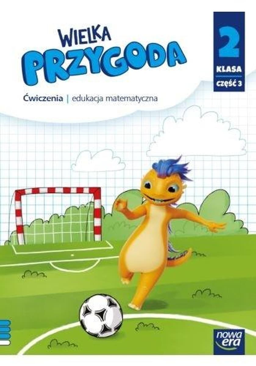 Wielka Przygoda Matematyka - Ćwiczenia część 3 SP 2