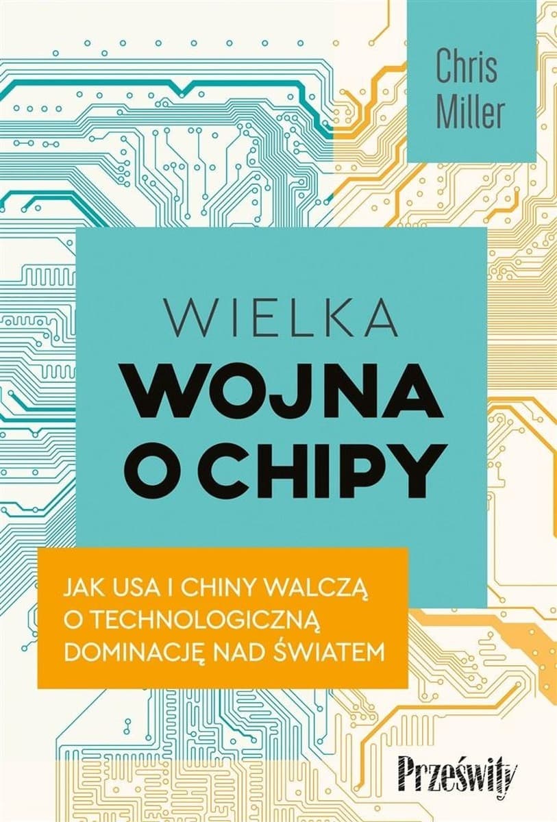 Wielka wojna o chipy - Historia globalnego kryzysu