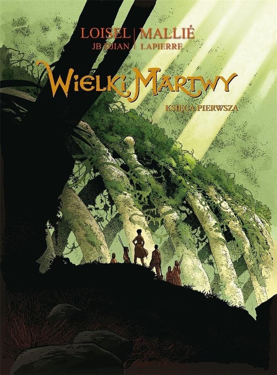 Wielki Martwy tom 1 - Jean - Blaise Djian, Regis Loisel