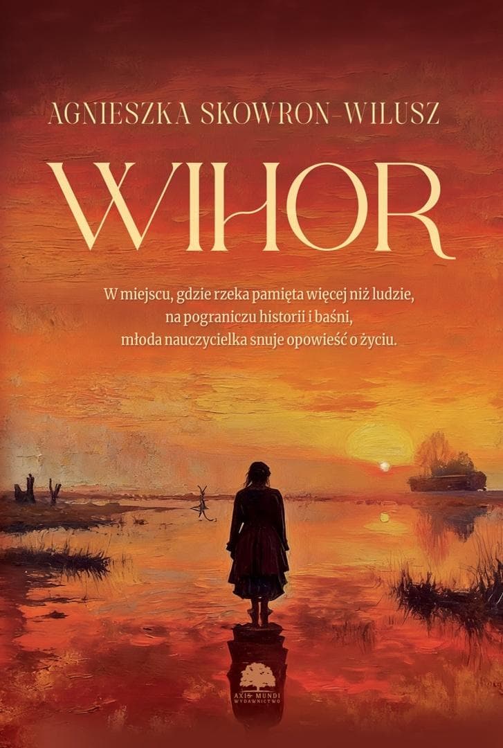 Wihor - powieść obyczajowa Agnieszki Skowron-Wilusz 2026